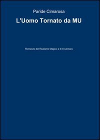L'uomo tornato da Mu