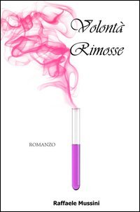 Volont&agrave; rimosse
