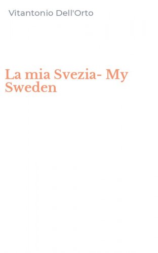 La mia Svezia-My Sweden