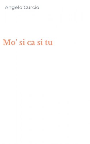 Mo' si ca si tu