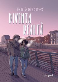Diventa realt&agrave;