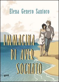 Immagina di aver sognato
