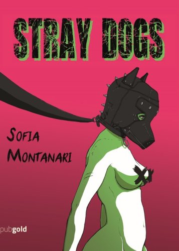 Stray Dogs. Ediz. italiana