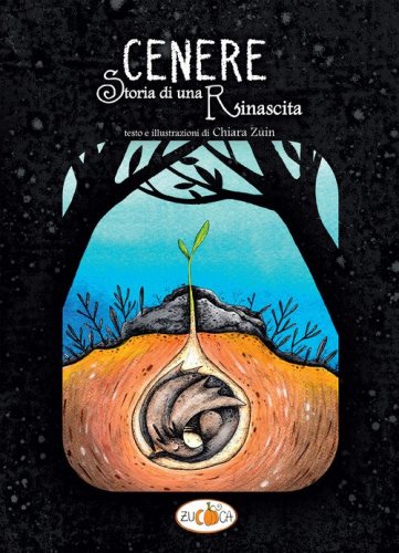 Cenere. Storia di una rinascita