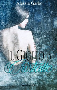 Il giglio di cristallo