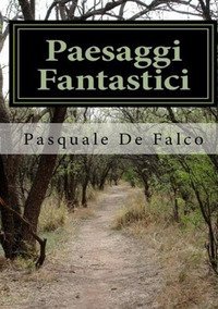 Paesaggi fantastici