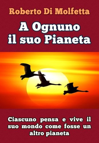 A ognuno il suo pianeta