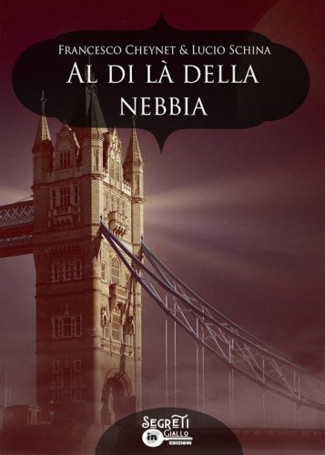 Al di l&agrave; della nebbia