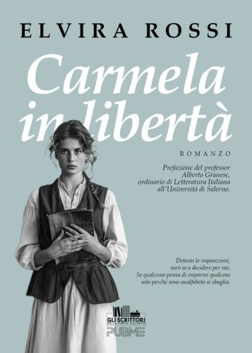 Carmela in libert&agrave;