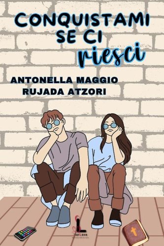 Conquistami se ci riesci