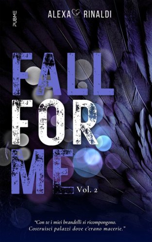 Fall for me