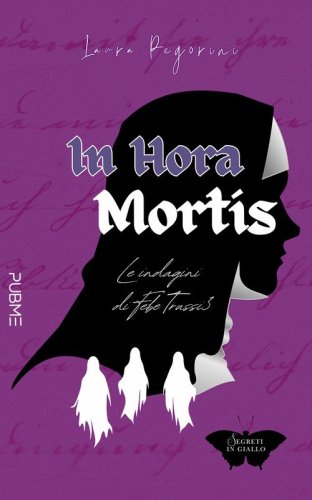 In hora mortis. Le indagini di Febe Trussi