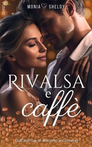 Rivalsa e caff&egrave;