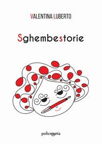 Sghembestorie