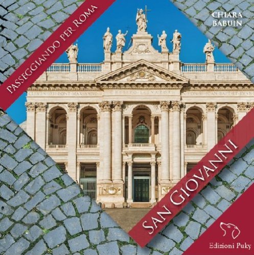 Passeggiando per Roma. San Giovanni