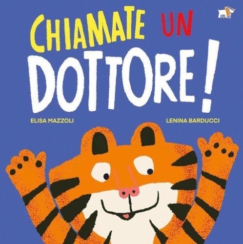 Chiamate un dottore!