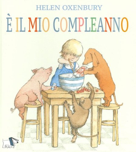 &Egrave; il mio compleanno