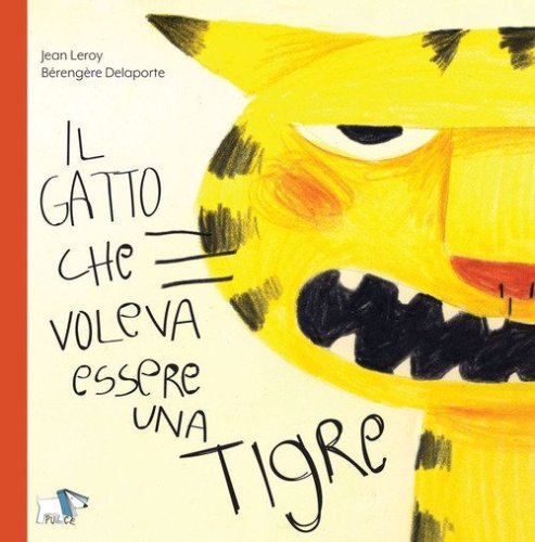 Il gatto che voleva essere una tigre