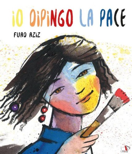 Io dipingo la pace