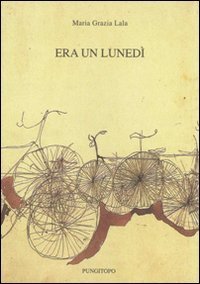 Era un luned&igrave;