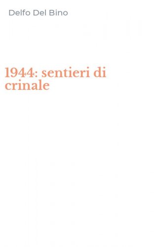 1944: sentieri di crinale
