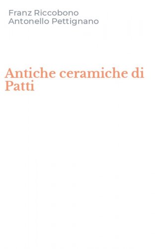 Antiche ceramiche di Patti