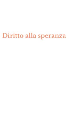 Diritto alla speranza
