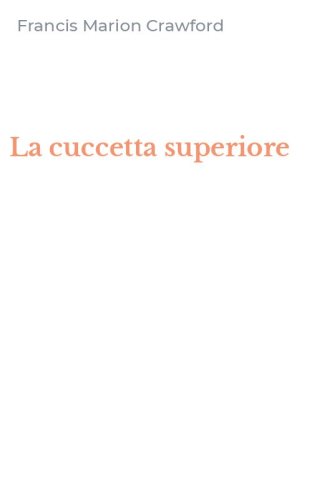 La cuccetta superiore