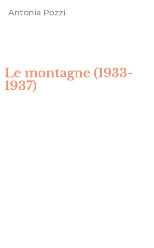 Le montagne (1933-1937)