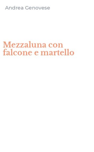 Mezzaluna con falcone e martello