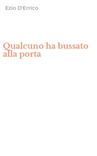 Qualcuno ha bussato alla porta