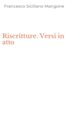 Riscritture. Versi in atto