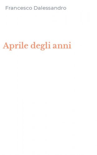 Aprile degli anni