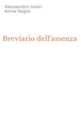 Breviario dell'assenza