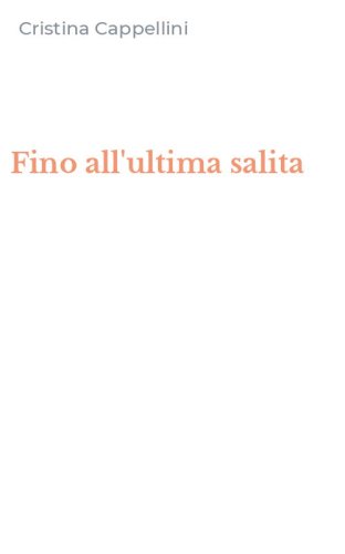 Fino all'ultima salita