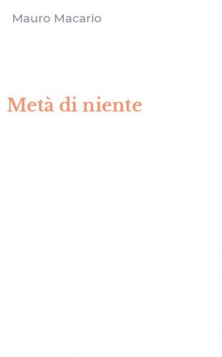 Met&agrave; di niente
