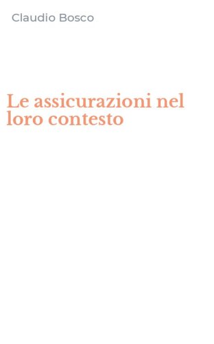 Le assicurazioni nel loro contesto