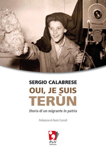 Oui, je suis ter&ugrave;n. Storia di un migrante in patria