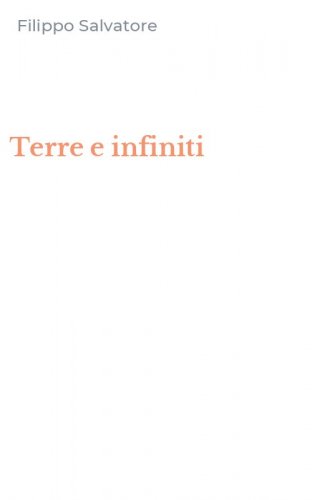 Terre e infiniti