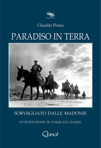 Paradiso in terra. Sorvegliato dalle Madonie
