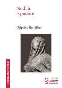 Nudit&agrave; e pudore