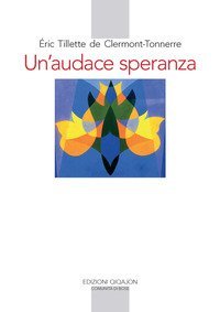 Un'audace speranza