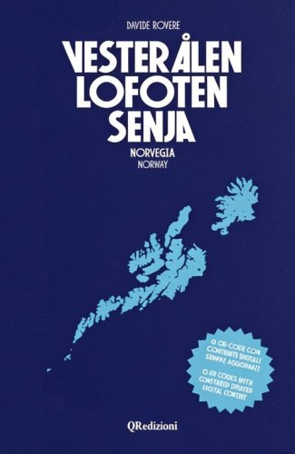Vester&aring;len, Lofoten, Senja. Norvegia-Norway
