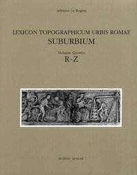 Lexicon topographicum urbis Romae. Suburbium