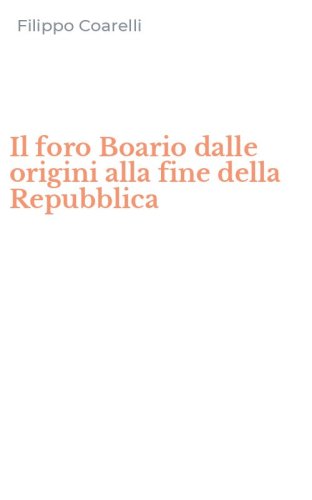 Il foro Boario dalle origini alla fine della Repubblica