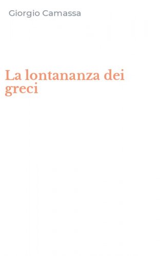 La lontananza dei greci
