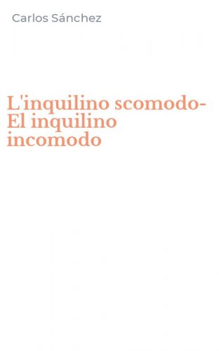 L'inquilino scomodo-El inquilino incomodo