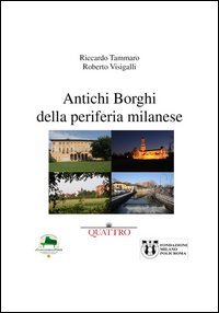 Antichi borghi della periferia milanese