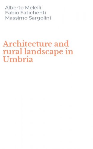 Architecture and rural landscape in Umbria