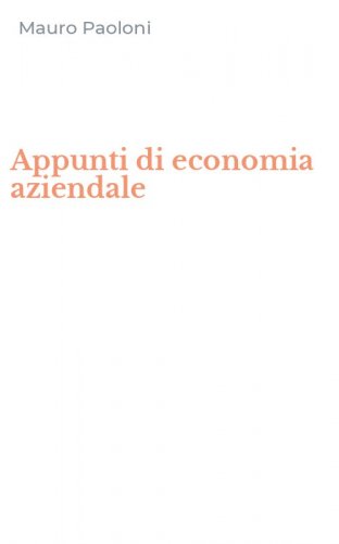 Appunti di economia aziendale
